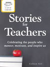 A Cup of Comfort Stories for Teachers (eBook): Celebrating the People Who Mentor, Motivate, and Inspire Us